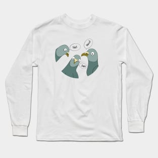 Greetings From The Pigeons Long Sleeve T-Shirt